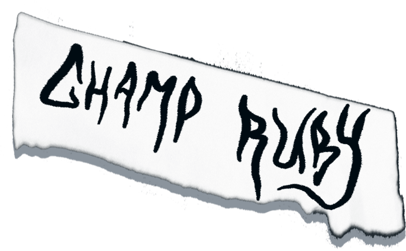 Label with name of artist: Champ Ruby